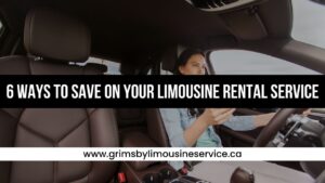 3- 6 Ways To Save On Your Limousine Rental Service